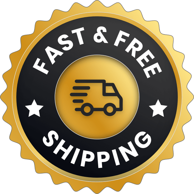 Fast and Free Shipping